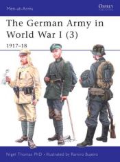 book cover of The German Army in World War I: 1917-18: v. 3 (Men-at-arms S.) by Nigel Thomas