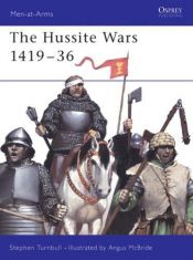 book cover of The Hussite Wars 1419-36 (Men-at-Arms) by Stephen Turnbull