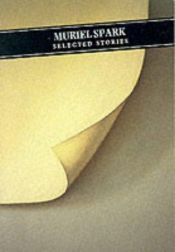 book cover of Selected Stories by Muriel Spark