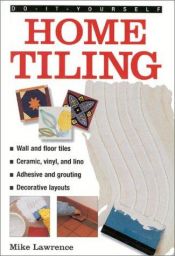 book cover of Tiling Know-How by Mike Lawrence