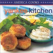 book cover of Yankee Kitchen : A New England Harvest for All Seasons by Lindley Boegehold