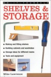 book cover of Do It Yourself: Shelves and Storage (Diy Essentials) by Mike Lawrence