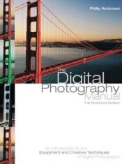 book cover of Digital Photography Manual by Philip Andrews