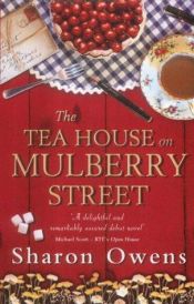 book cover of The Tea House on Mulberry Street: 7 by Sharon Owens