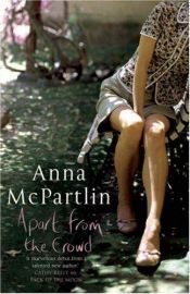 book cover of Apart From The Crowd by Anna McPartlin