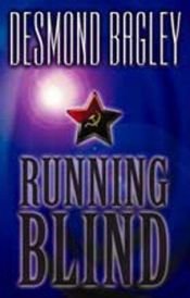 book cover of Running Blind by Desmond Bagley