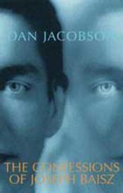 book cover of Confessions of Josef Baisz by Dan Jacobson