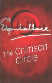 book cover of The Crimson Circle by エドガー・ウォーレス
