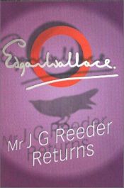 book cover of Mr J G Reeder Returns by Edgar Wallace