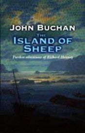 book cover of The Island of Sheep by John Buchan, 1. Baron Tweedsmuir
