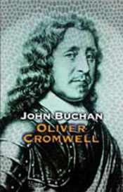 book cover of Oliver Cromwell by John Buchan