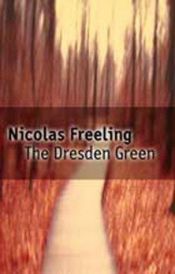 book cover of The Dresden Green by Nicolas Freeling
