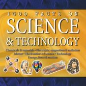 book cover of 1000 Facts on Science and Technology by John Farndon