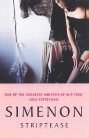 book cover of Striptease by Georges Simenon