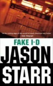 book cover of Fake I.D. by Jason Starr