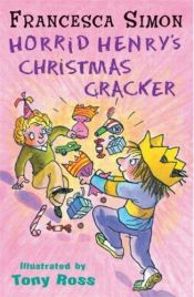 book cover of Horrid Henry's Christmas Cracker (Horrid Henry) by Francesca Simon