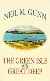 book cover of The Green Isle of the Great Deep (Dales Mystery) by Neil M. Gunn