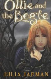 book cover of Ollie and the Bogle by Julia Jarman