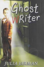 book cover of Ghost Writer by Julia Jarman