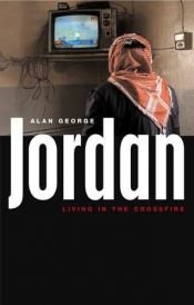 book cover of Jordan: Living in the Crossfire by Alan George