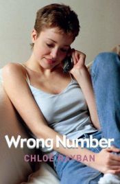 book cover of Wrong number by Chloë Rayban