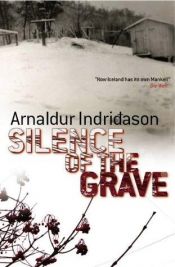 book cover of Silence of the Grave by Arnaldur Indriðason