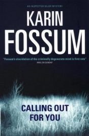 book cover of Calling Out for You by Κάριν Φόσουμ
