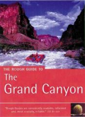 book cover of The Rough Guide to The Grand Canyon 1 (Rough Guide Travel Guides) by Rough Guides