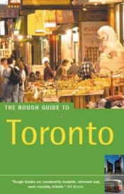 book cover of The Rough Guide to Toronto 3 (Rough Guide Mini Guides) by Phil Lee