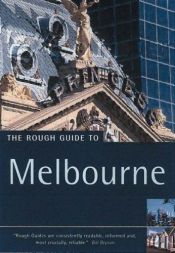 book cover of The Rough Guide to Melbourne by Rough Guides