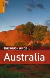 book cover of The Rough Guide to Australia by Rough Guides