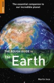 book cover of The Rough Guide to the Earth 1 (Rough Guide Reference) by Rough Guides