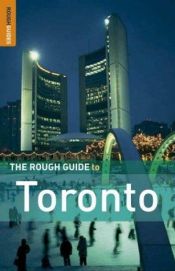 book cover of The Rough Guide to Toronto by Rough Guides