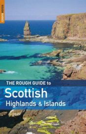 book cover of The Rough Guide to the Scottish Highlands & Islands by Rough Guides