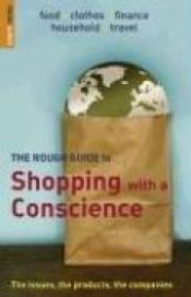 book cover of The Rough Guide to Shopping with a Conscience by Rough Guides