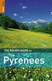 book cover of The Rough Guide to the Pyrenees (Rough Guide Travel Guides) by Paul Jenner