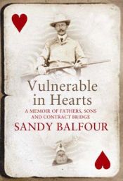 book cover of Vulnerable in Hearts by Sandy Balfour