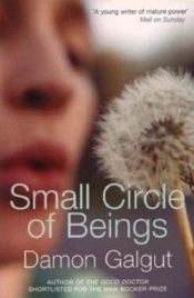 book cover of Small Circle Of Beings by Damon Galgut