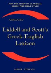 book cover of A Greek–English Lexicon by Henry George Liddell