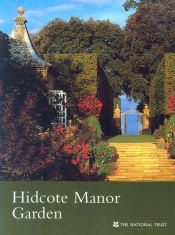 book cover of Hidcote Manor Garden (National Trust Guidebooks) by Anna Pavord