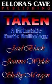 book cover of Taken by Jaid Black