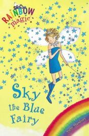 book cover of The Rainbow Fairies, No. 5: Sky the Blue Fairy by Daisy Meadows