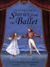 book cover of The Orchard Book of Stories from the Ballet by Geraldine McGaughrean