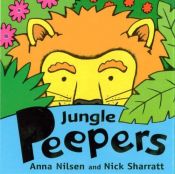 book cover of Jungle Peepers by Anna Nilsen