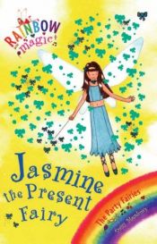 book cover of Rainbow Magic: Jasmine the Present Fairy by Daisy Meadows