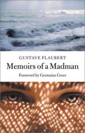 book cover of Memoirs of a Madman (Hesperus Classics) by Gustave Flaubert