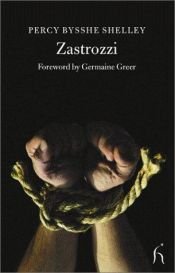 book cover of Zastrozzi by Mary Shelley