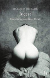 book cover of Incest (Hesperus Classics) by Marqués de Sade