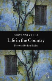 book cover of Life in the Country by Джовани Верга