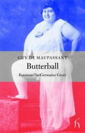 book cover of BOULE DE SUIF AND AUTRES CONTES DE LA GUERRE by Guy de Maupassant